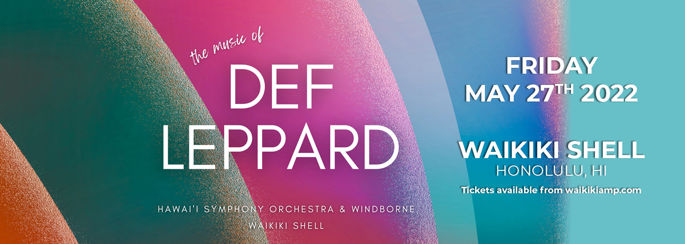Hawaii Symphony Orchestra: The Music of Def Leppard at Waikiki Shell