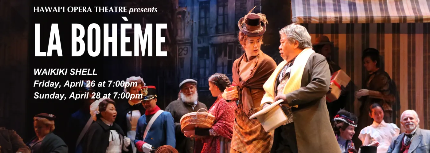 Hawaii Opera Theatre: La Boheme
